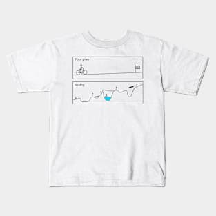 Funny shirt, Plan vs Reality | #DW Kids T-Shirt